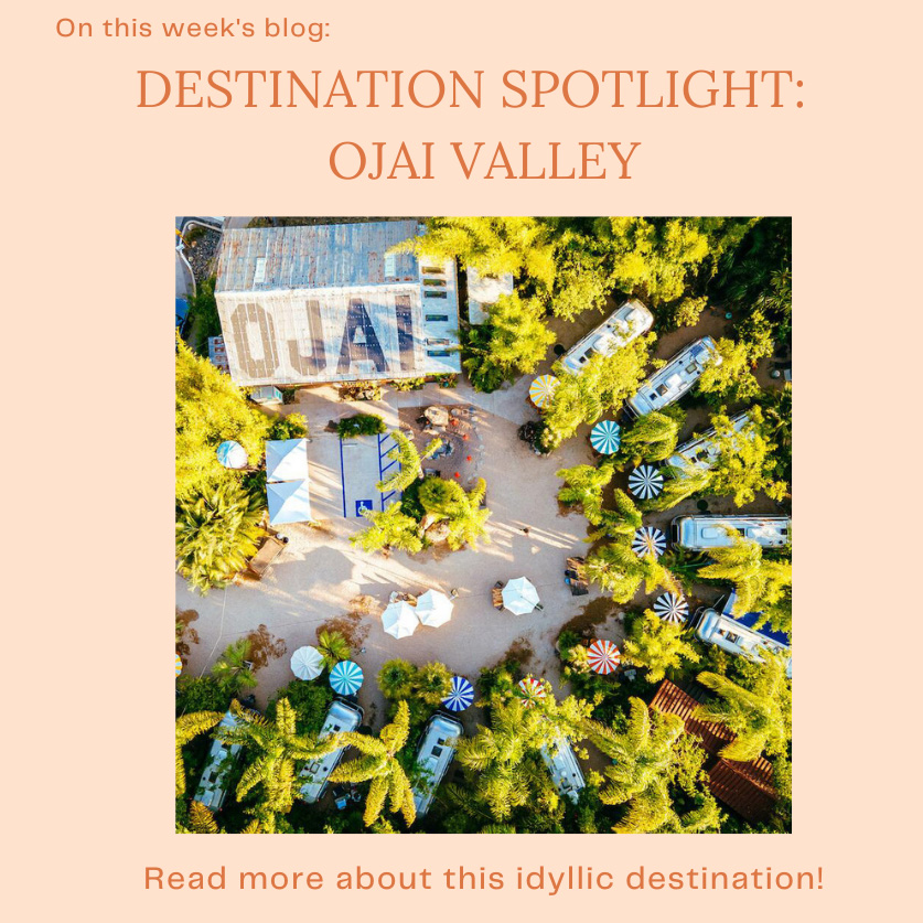 Destination Spotlight Ojai Releve Unlimited